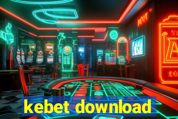 kebet download